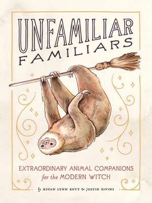 cover image of Unfamiliar Familiars